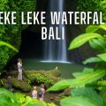 Leke Leke, bali, indonesia, waterfall,Leke Leke Waterfall Bali