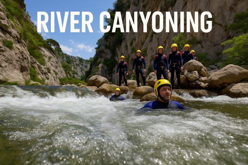 River Canyoning: The Wildest Way to Explore Nature’s Hidden Heart