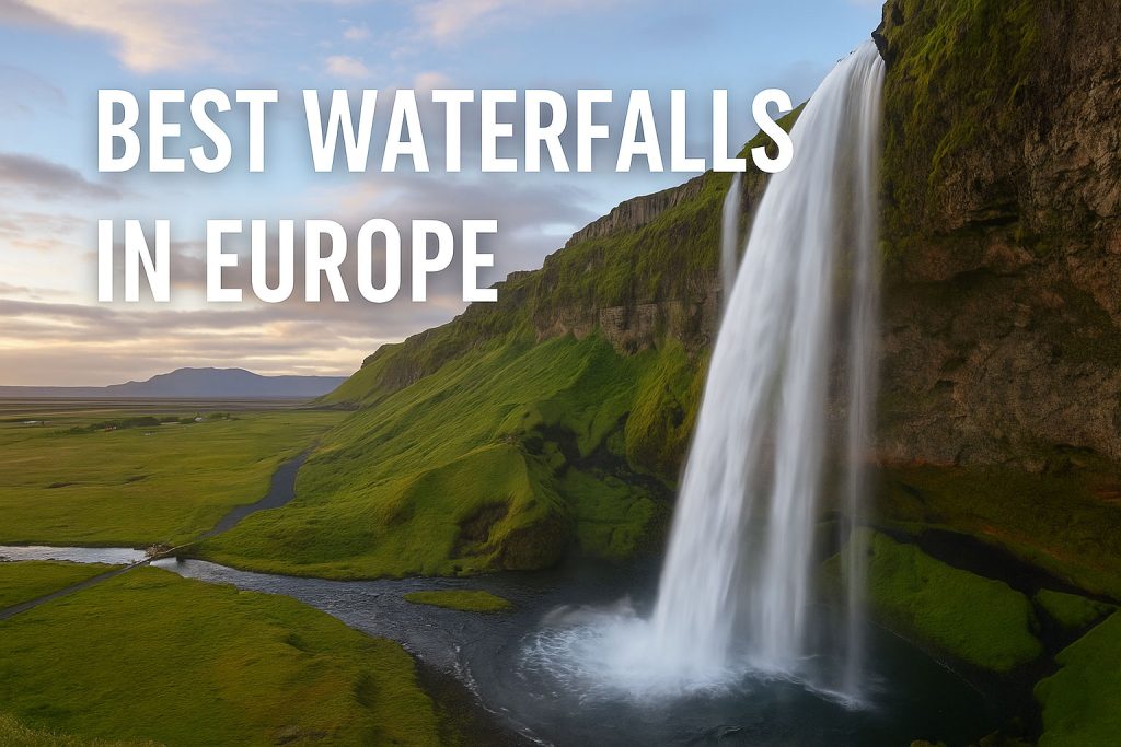 best waterfalls in Europe